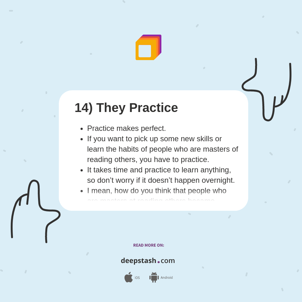 14) They Practice - Deepstash