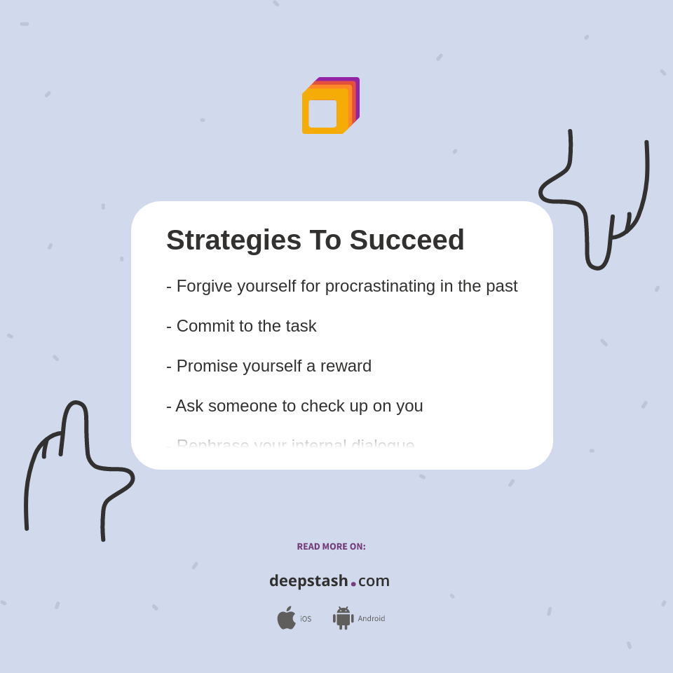 Strategies To Succeed - Deepstash