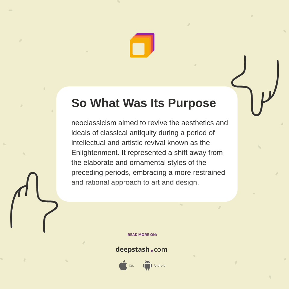 So What Was Its Purpose - Deepstash