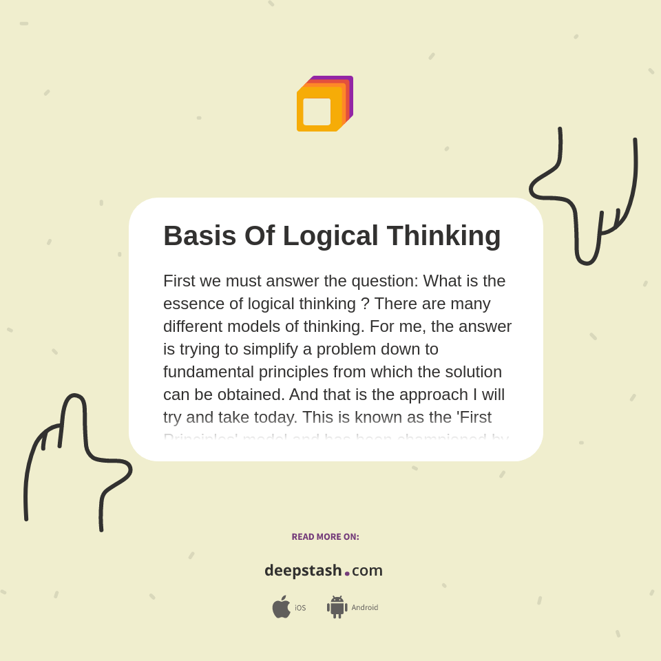 Basis Of Logical Thinking - Deepstash