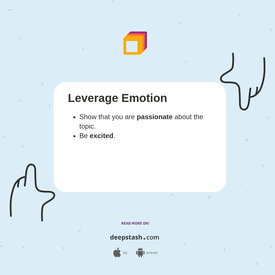 Leverage Emotion - Deepstash