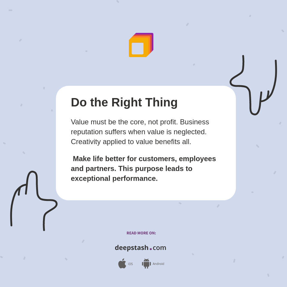 Do the Right Thing - Deepstash