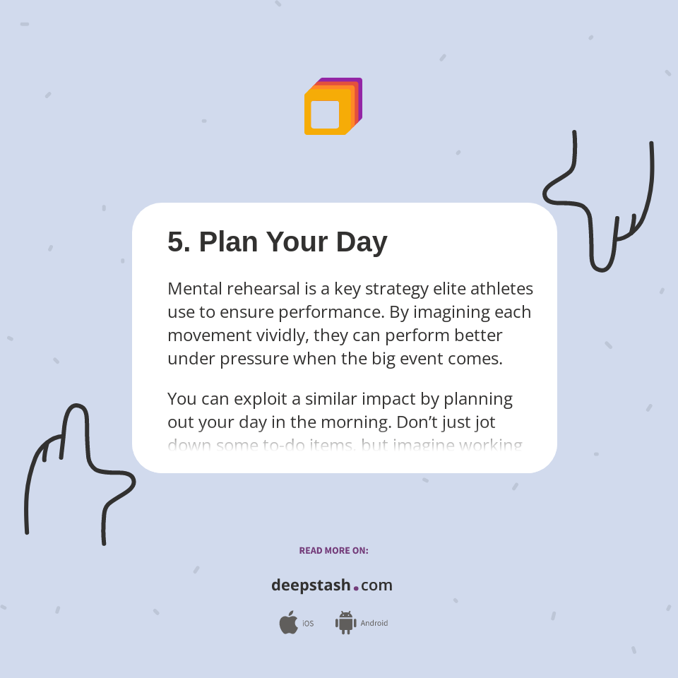 5. Plan Your Day - Deepstash