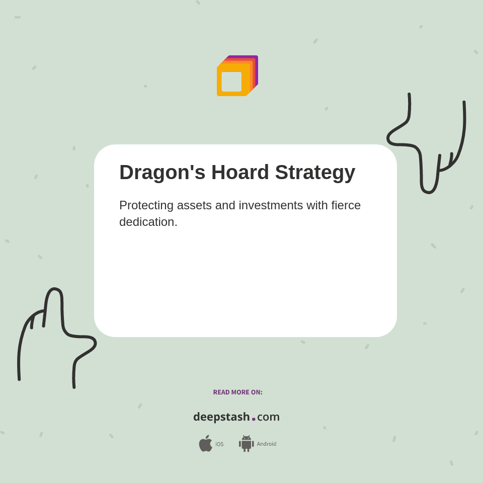 Dragon's Hoard Strategy - Deepstash