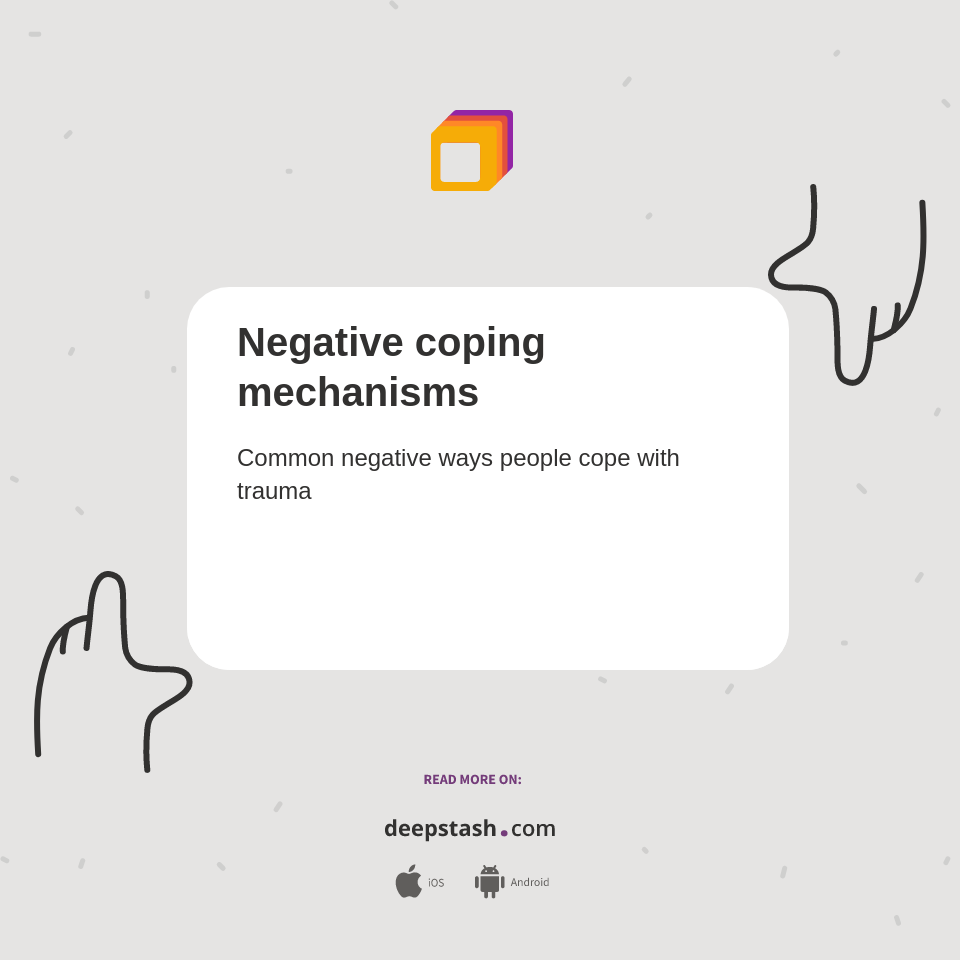 Negative Coping Mechanisms