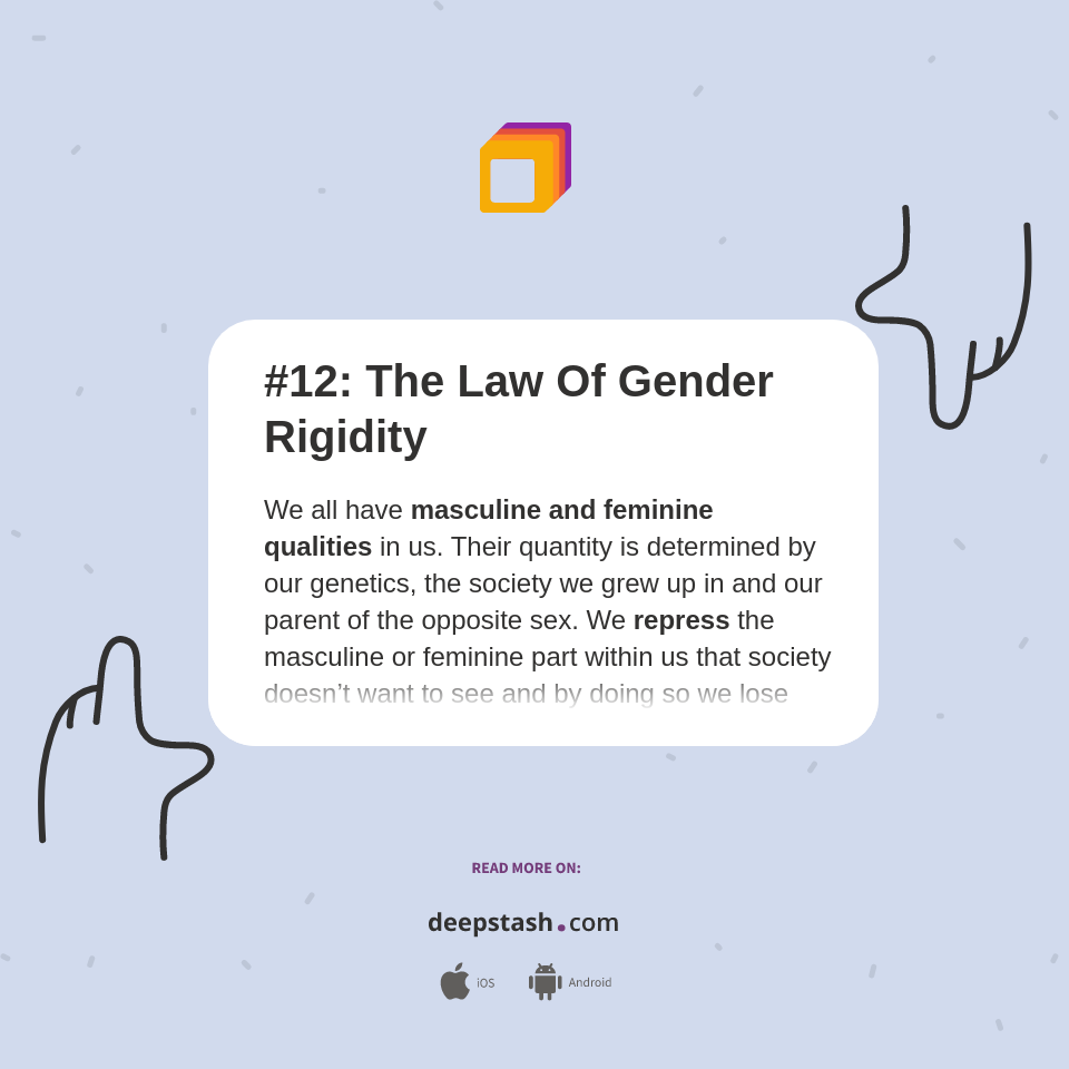 Gender Rigid #12: The Law Of Gender Rigidity - Deepstash