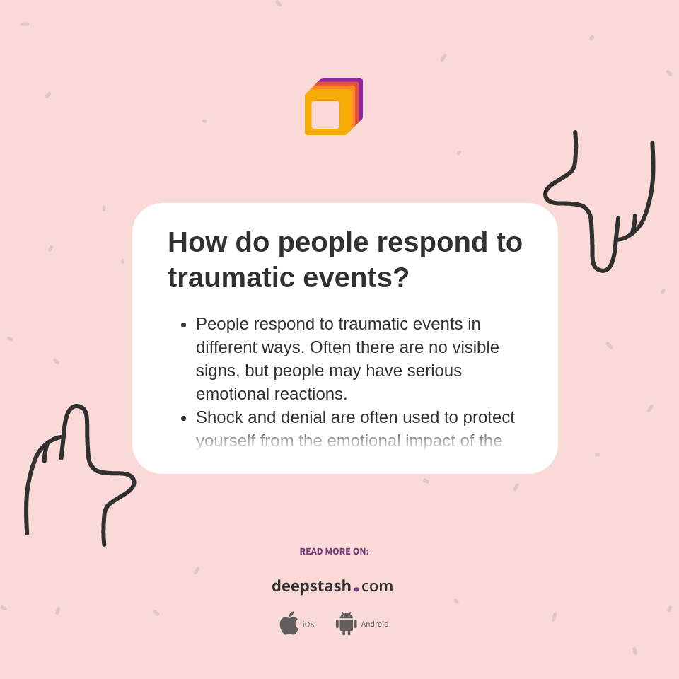 How do people respond to traumatic events? - Deepstash