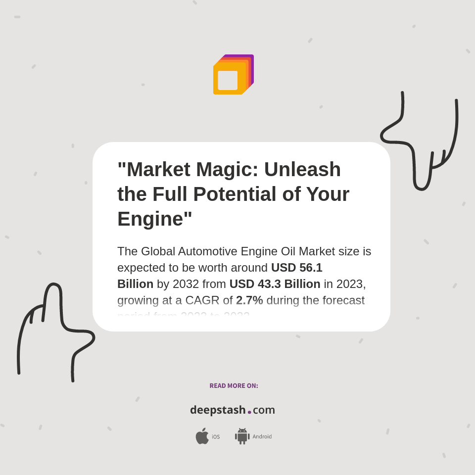 "Market Magic Unleash the Full Potential of Your Engine" Deepstash