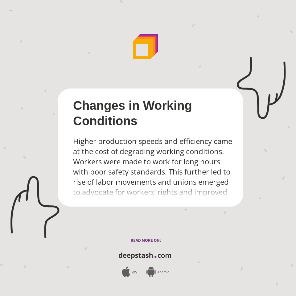 Changes in Working Conditions Deepstash