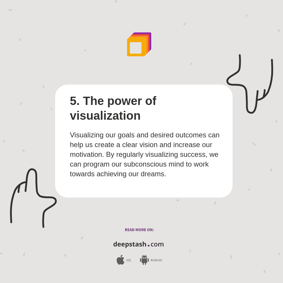 5. The power of visualization - Deepstash