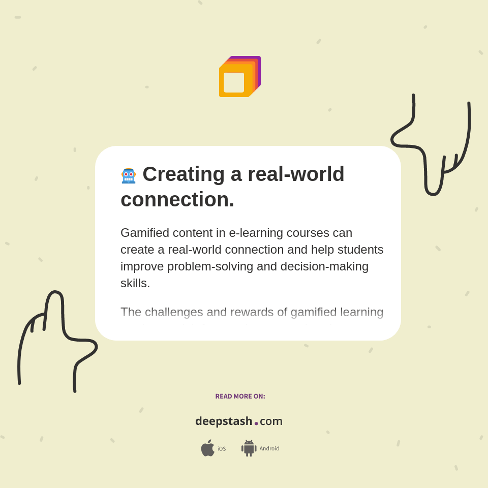 🤖 Creating a real-world connection. - Deepstash