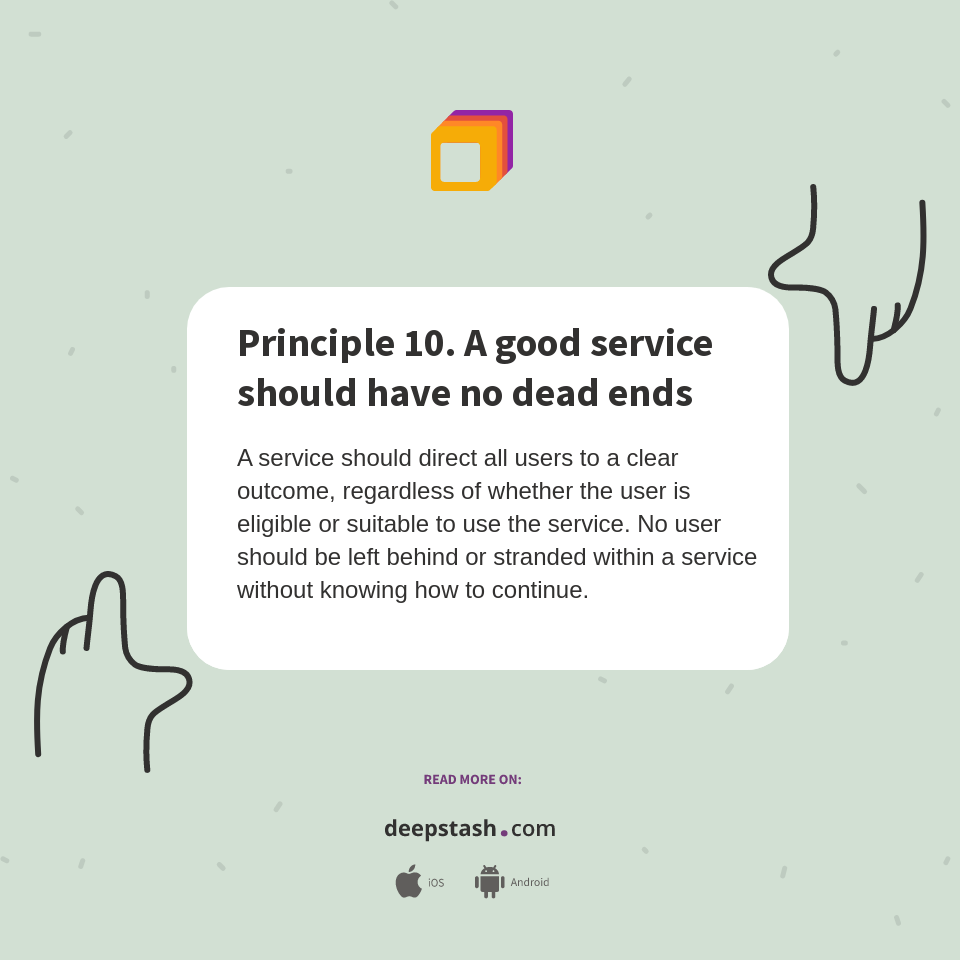 Principle 10. A good service should have no dead ends - Deepstash