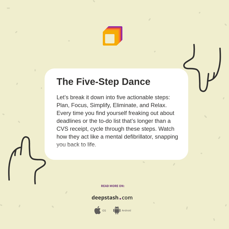 The Five-Step Dance - Deepstash