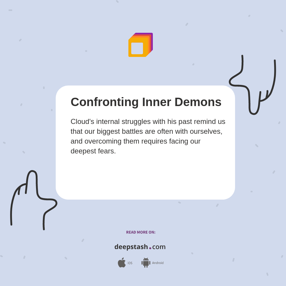 Confronting Inner Demons Deepstash