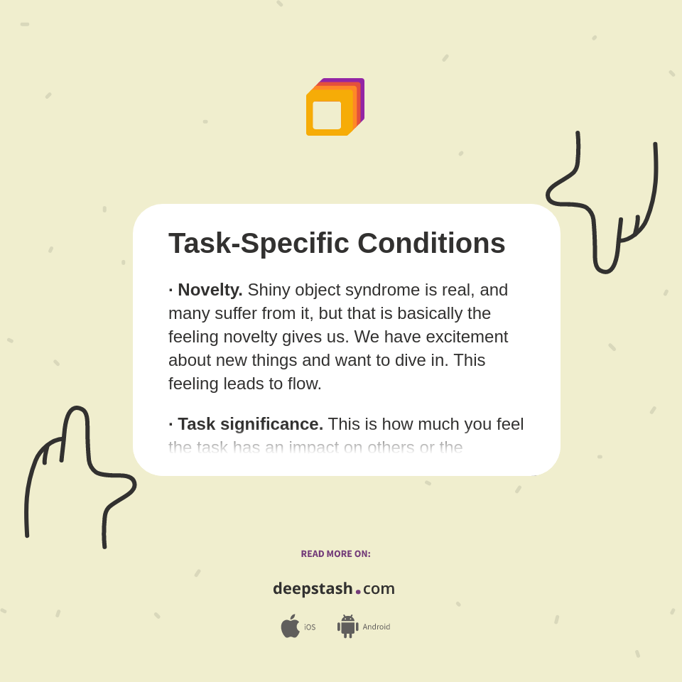 Task-Specific Conditions - Deepstash