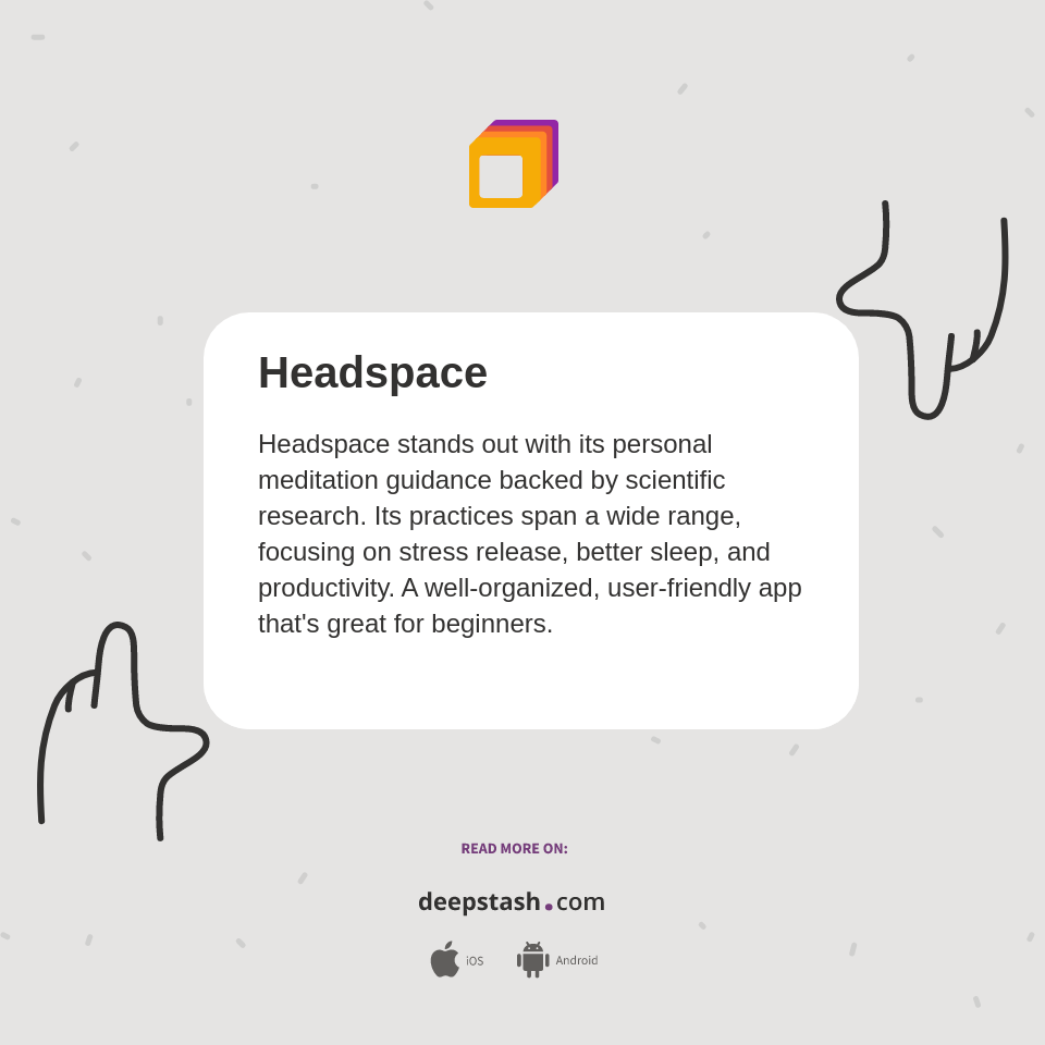 Headspace Deepstash
