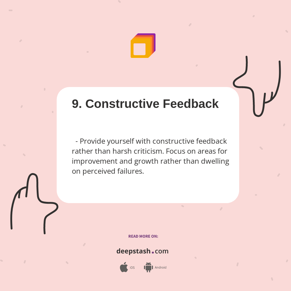 9. Constructive Feedback - Deepstash