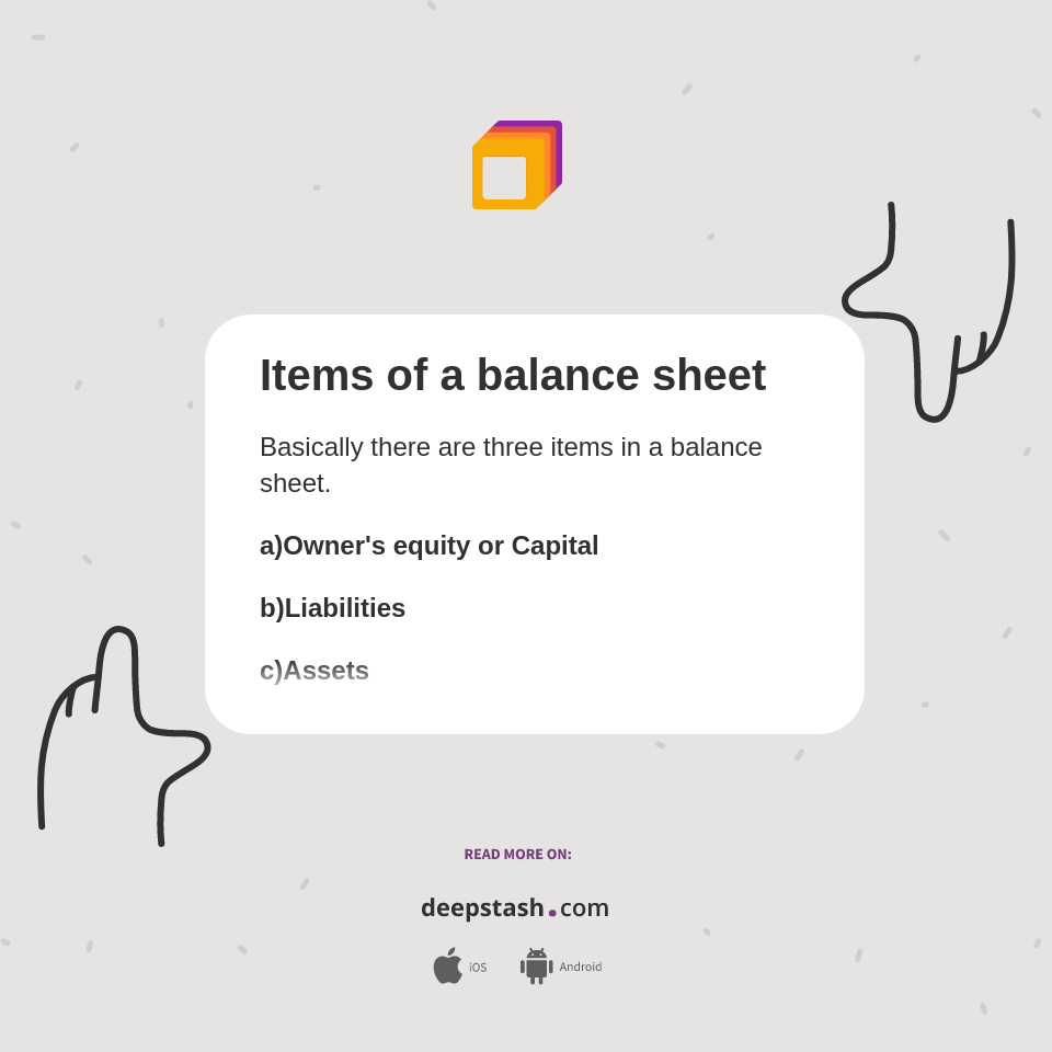 Multiple Items Balance Items of a balance sheet - Deepstash