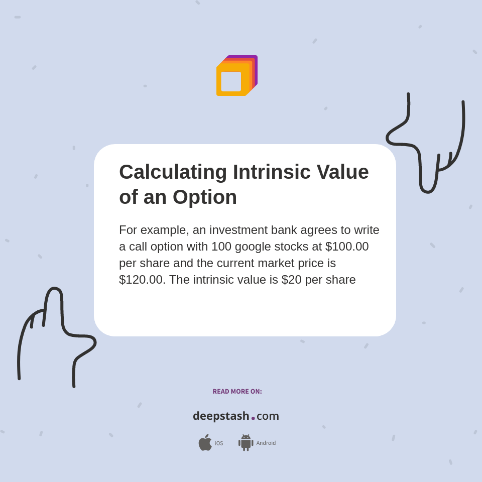 Calculating Intrinsic Value of an Option - Deepstash