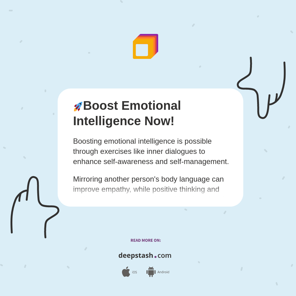 🚀Boost Emotional Intelligence Now! - Deepstash