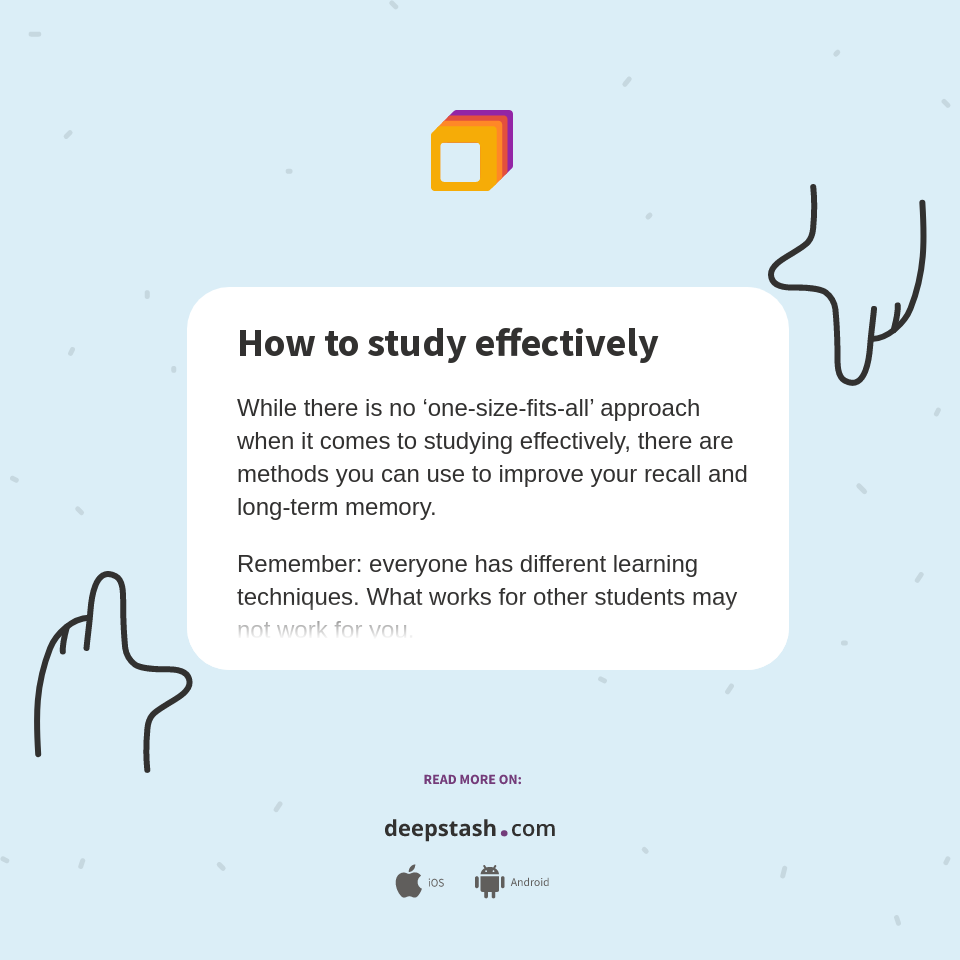 How to study effectively - Deepstash