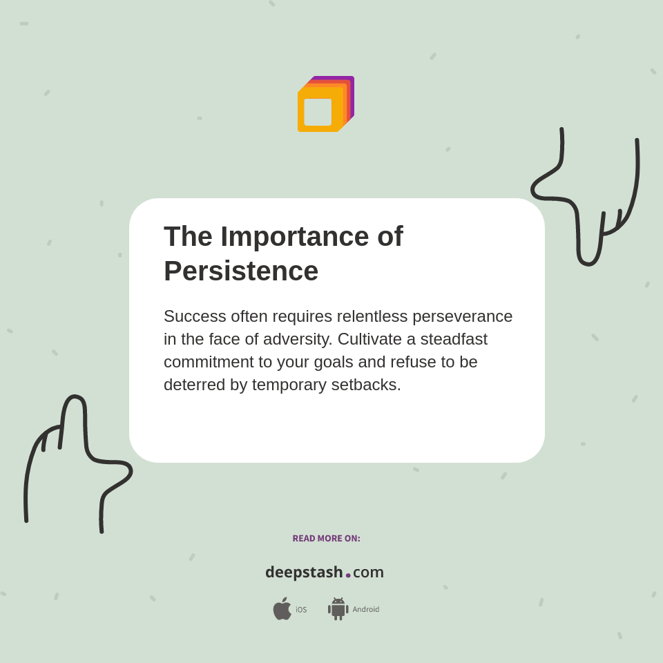 The Importance of Persistence Deepstash(01)