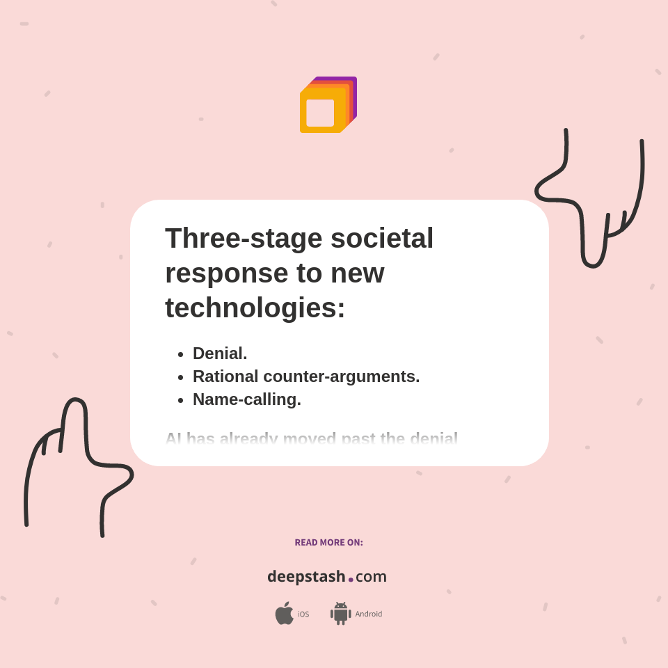 Three-stage societal response to new technologies: - Deepstash