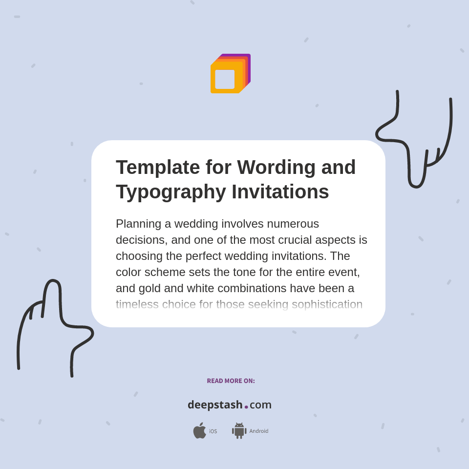 Template for Wording and Typography Invitations - Deepstash