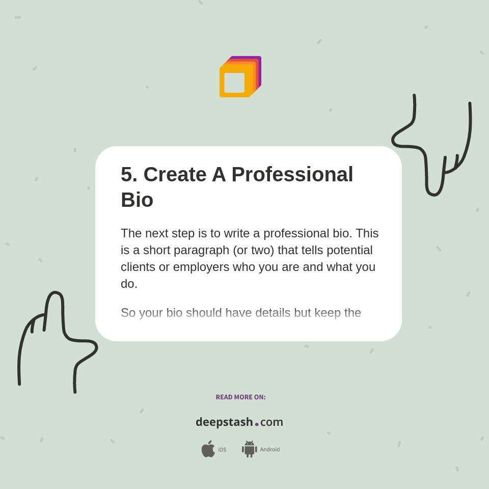 5. Create A Professional Bio - Deepstash