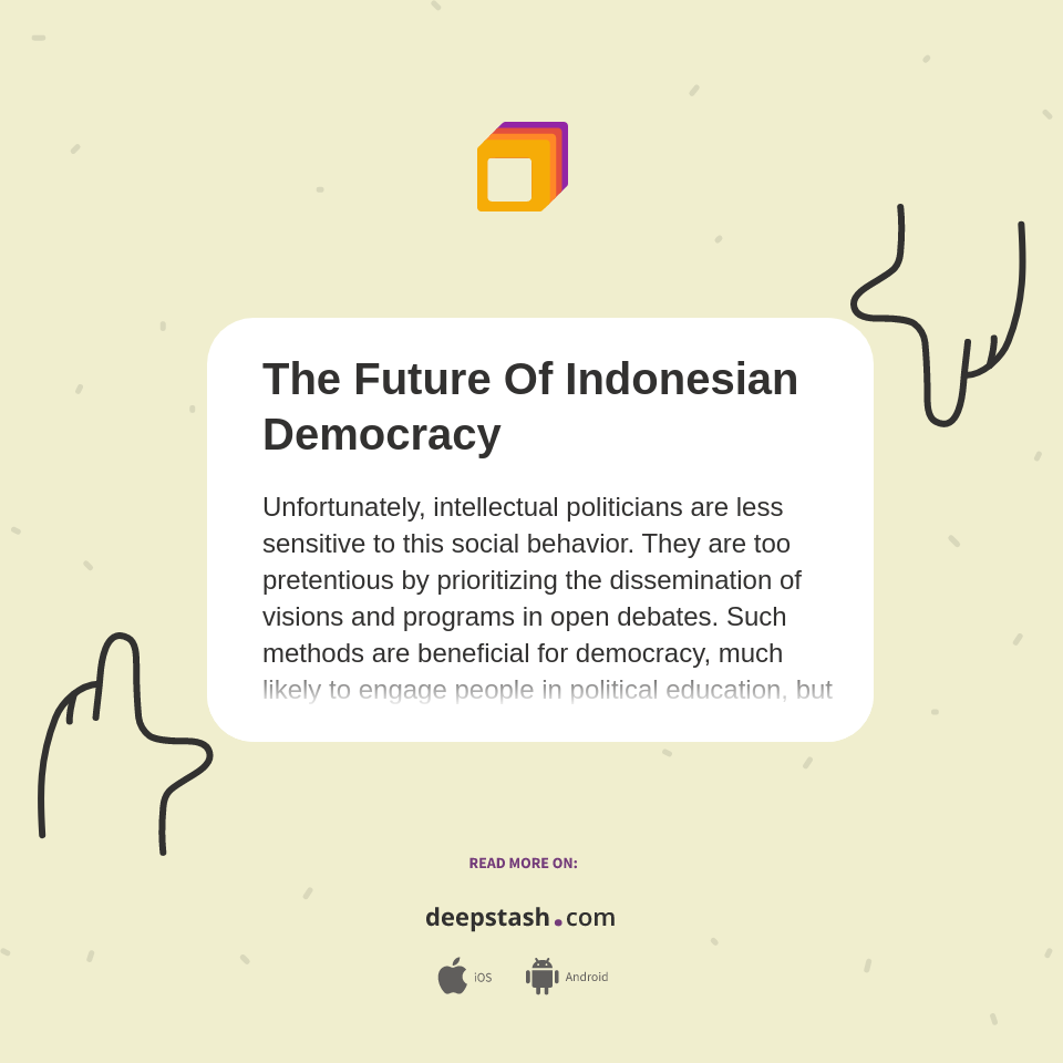 The Future Of Indonesian Democracy - Deepstash