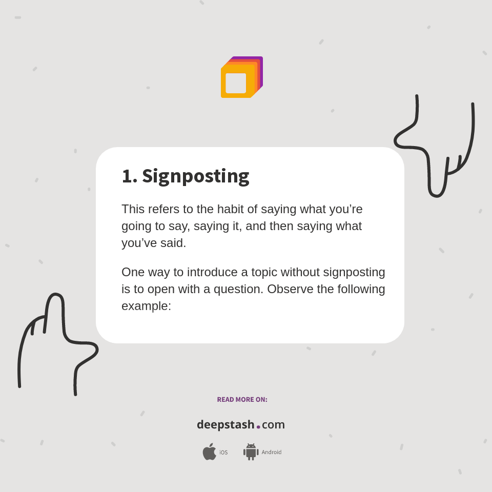 1. Signposting - Deepstash