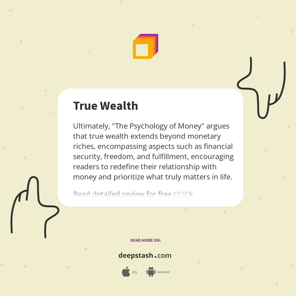 True Wealth Deepstash