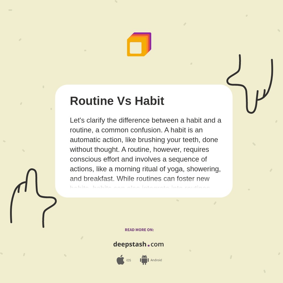 Routine Vs Habit Deepstash Routine Vs Habit Deepstash
