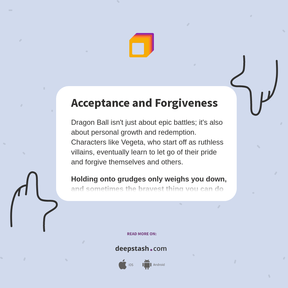 Acceptance and Forgiveness - Deepstash