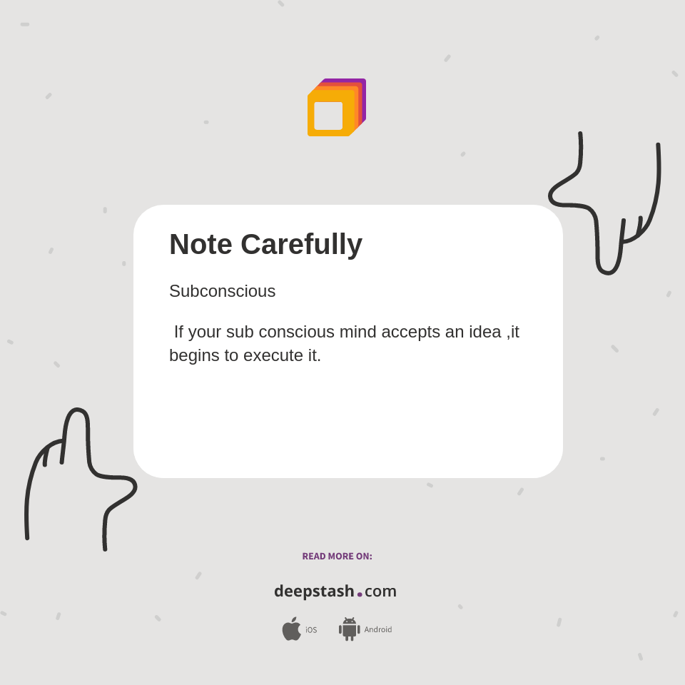 Note Carefully - Deepstash