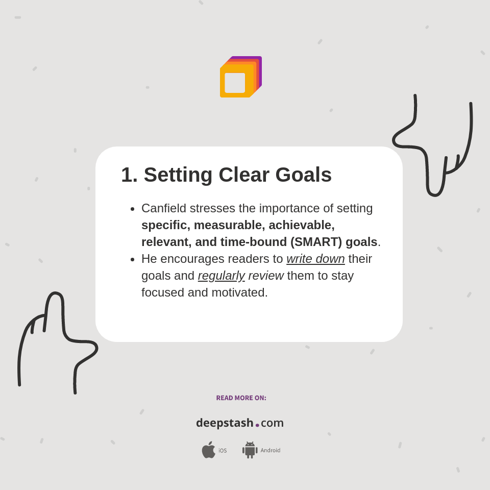 1. Setting Clear Goals - Deepstash