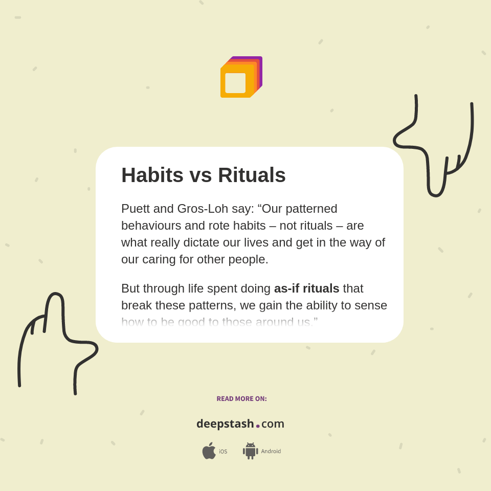 Habits vs Rituals - Deepstash