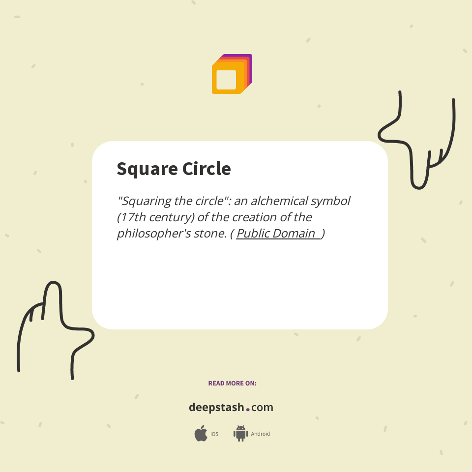 Square Circle - Deepstash