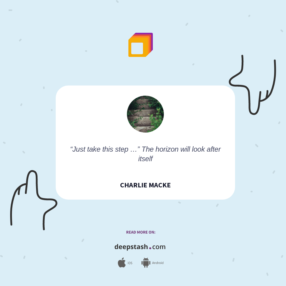 Quote by CHARLIE MACKE - Deepstash