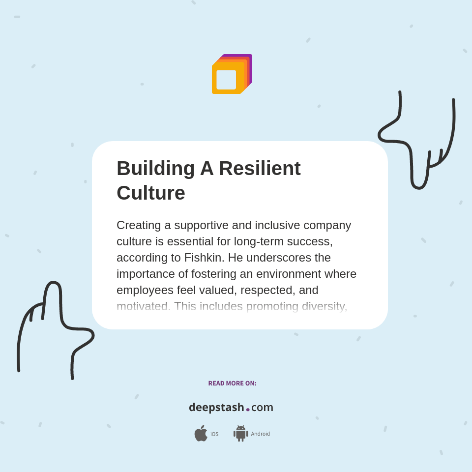Building A Resilient Culture Deepstash
