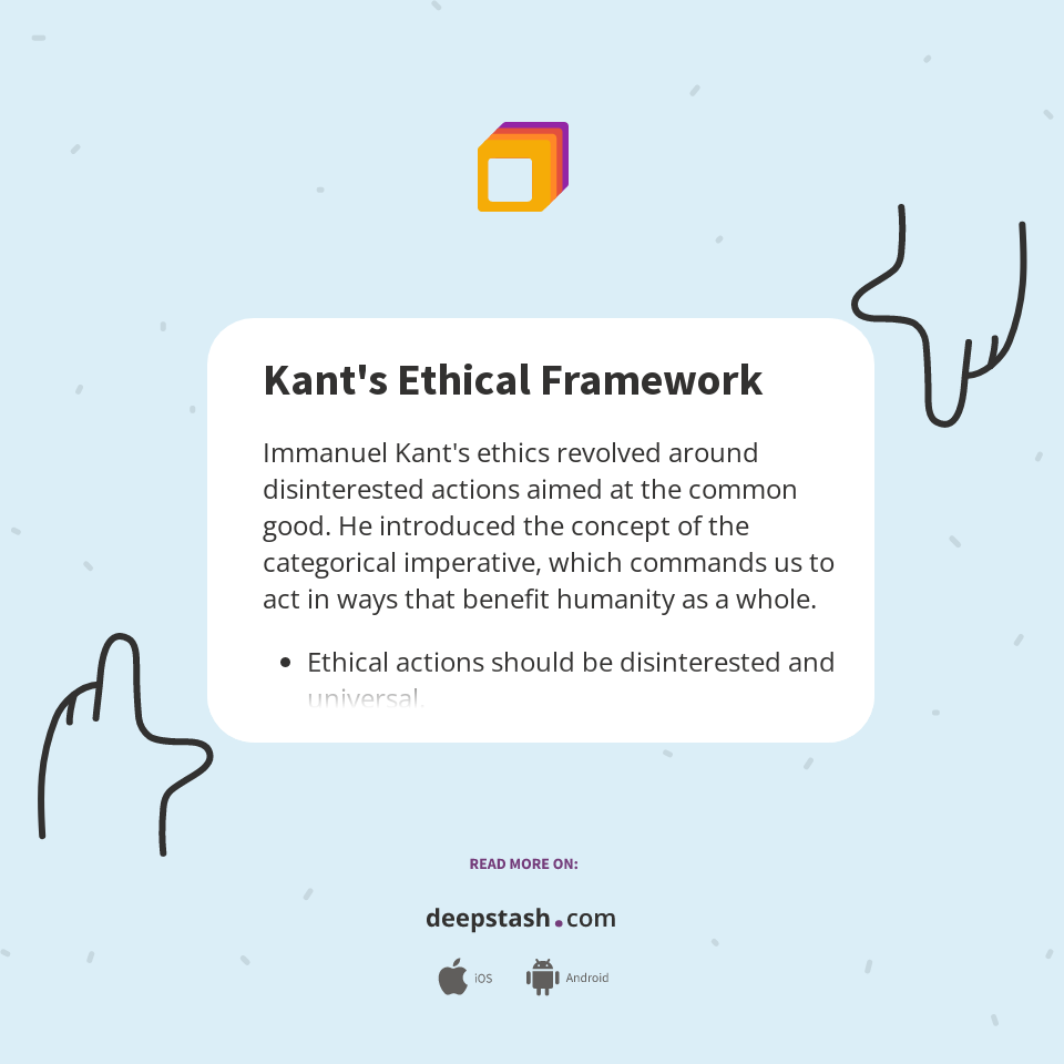 Kant's Ethical Framework Deepstash