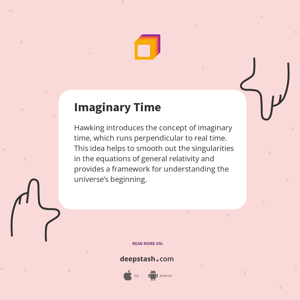 Imaginary Time - Deepstash