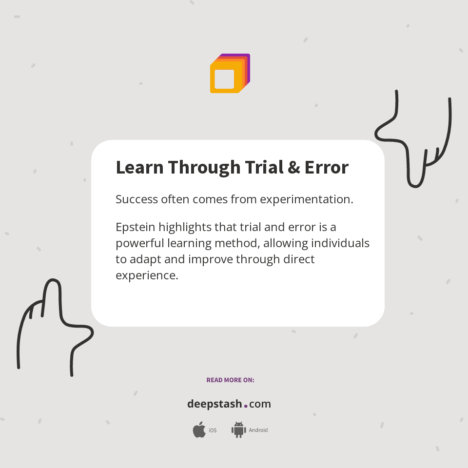 Curated visual reference: Visual Reference: Learn Through Trial Error