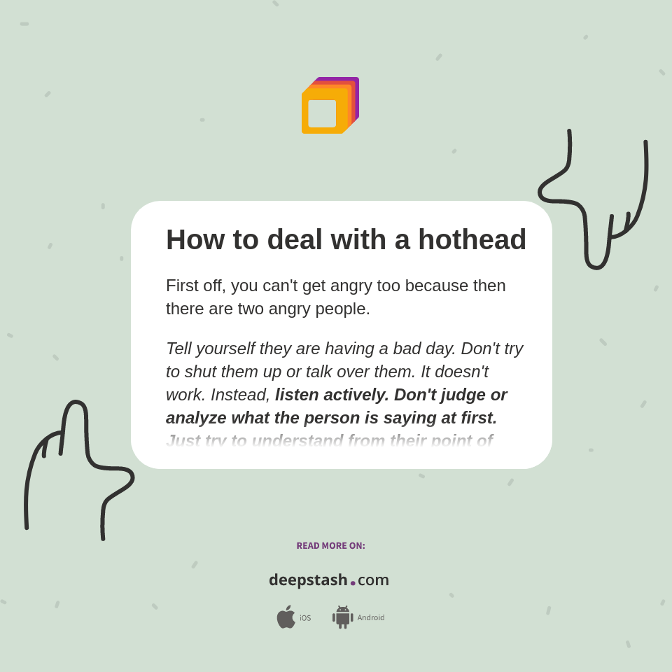 How to deal with a hothead Deepstash
