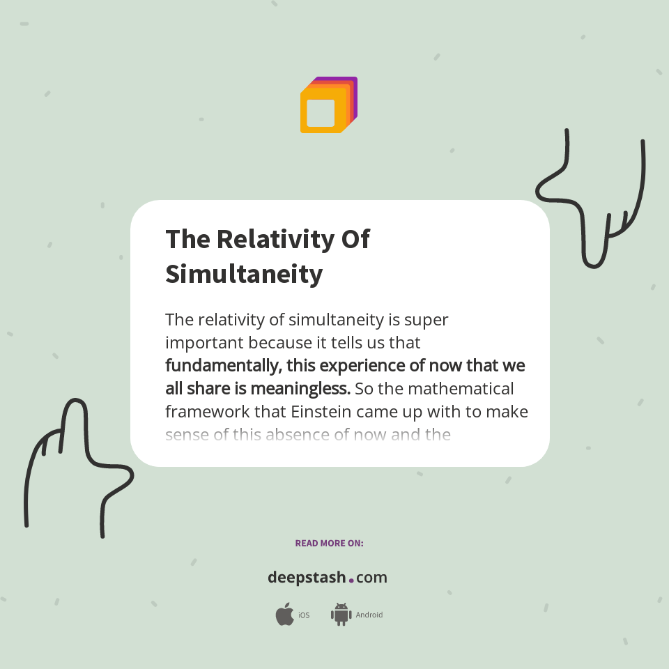 The Relativity Of Simultaneity - Deepstash