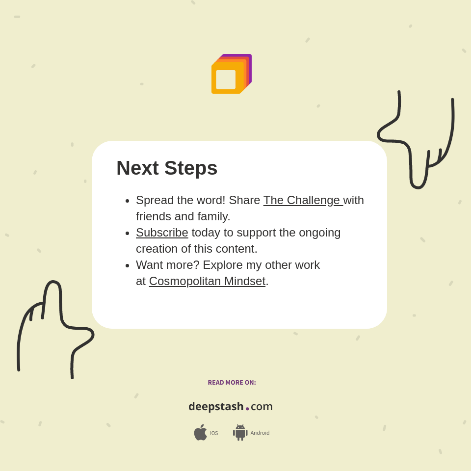 Next Steps - Deepstash