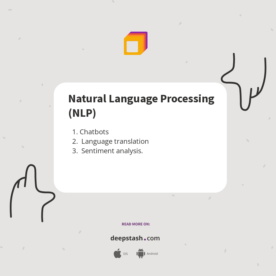 Natural Language Processing (NLP) - Deepstash