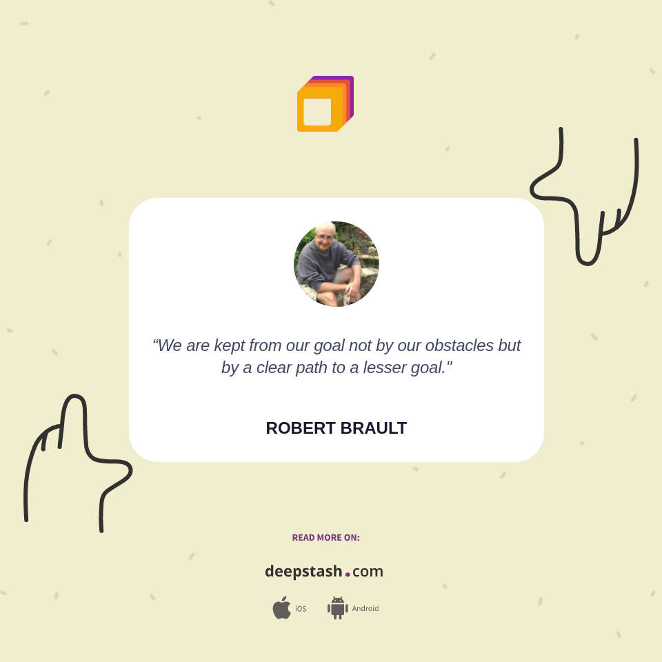 Quote by Robert Brault - Deepstash
