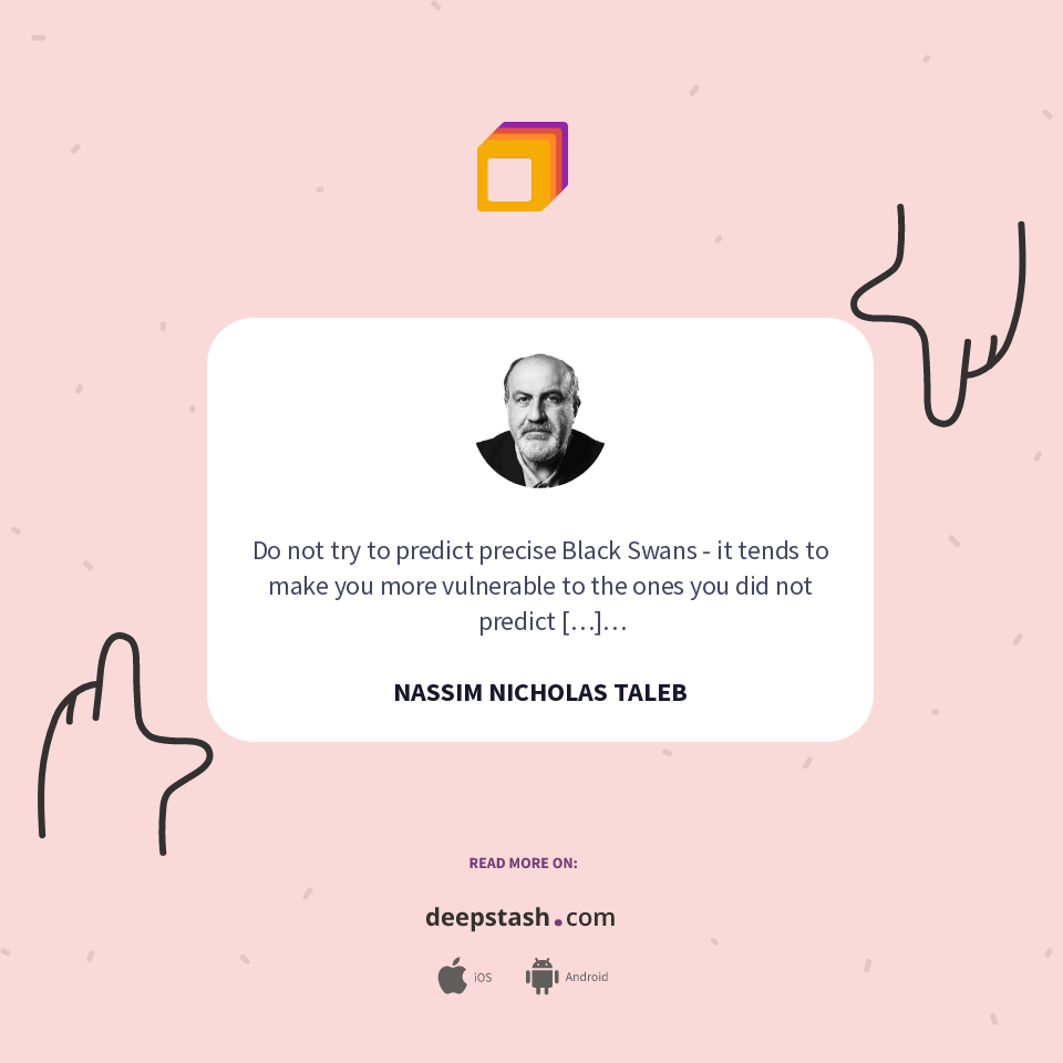Quote by NASSIM NICHOLAS TALEB - Deepstash, image size:960x960