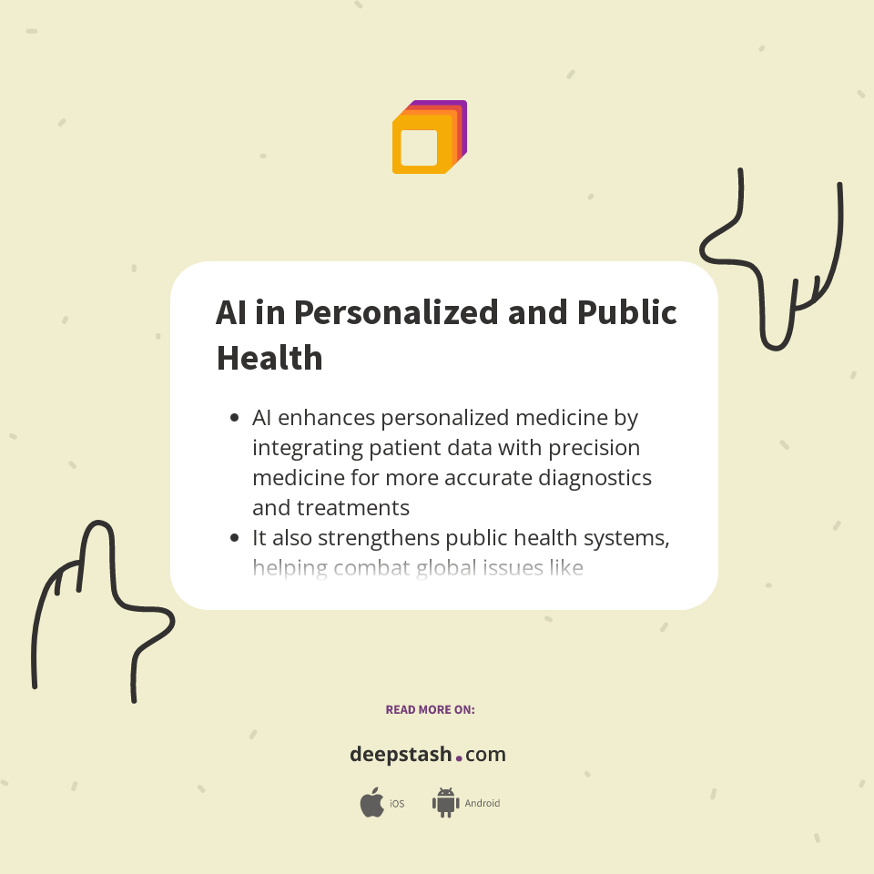 AI in Personalized and Public Health - Deepstash